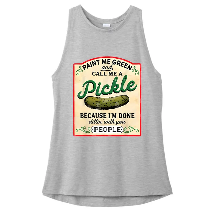 Paint Me Green And Call Me A Pickle Ladies Tri-Blend Wicking Tank