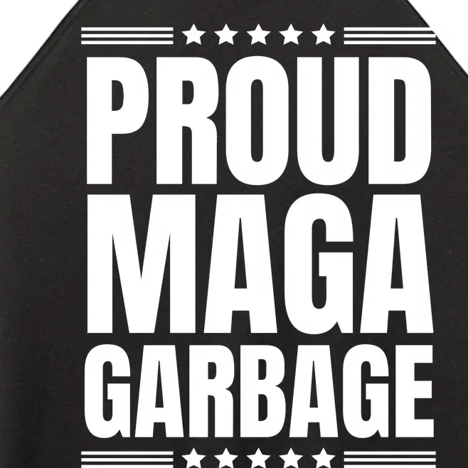 Proud Maga Garbage Trump Supporter Women’s Perfect Tri Rocker Tank