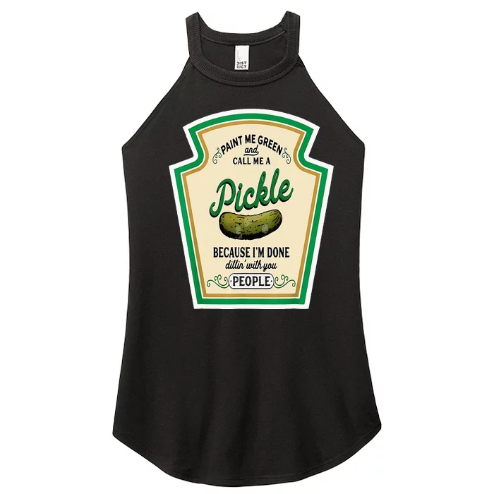 Paint Me Green And Call Me A Pickle Women’s Perfect Tri Rocker Tank