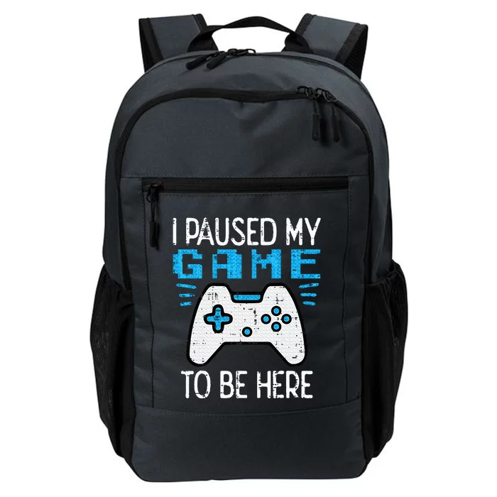 Paused My Game Gamer Controller Gaming Daily Commute Backpack