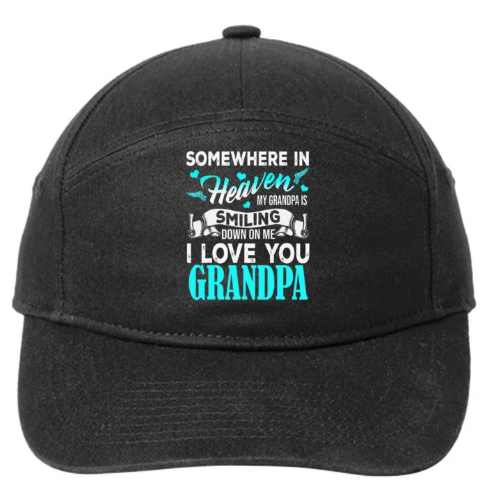 Proud My Grandpa In Heaven Happy Father Day Proud Of Grandpa 7-Panel Snapback Hat