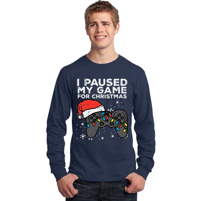 Paused My Game Christmas Gamer Xmas Tall Long Sleeve T-Shirt