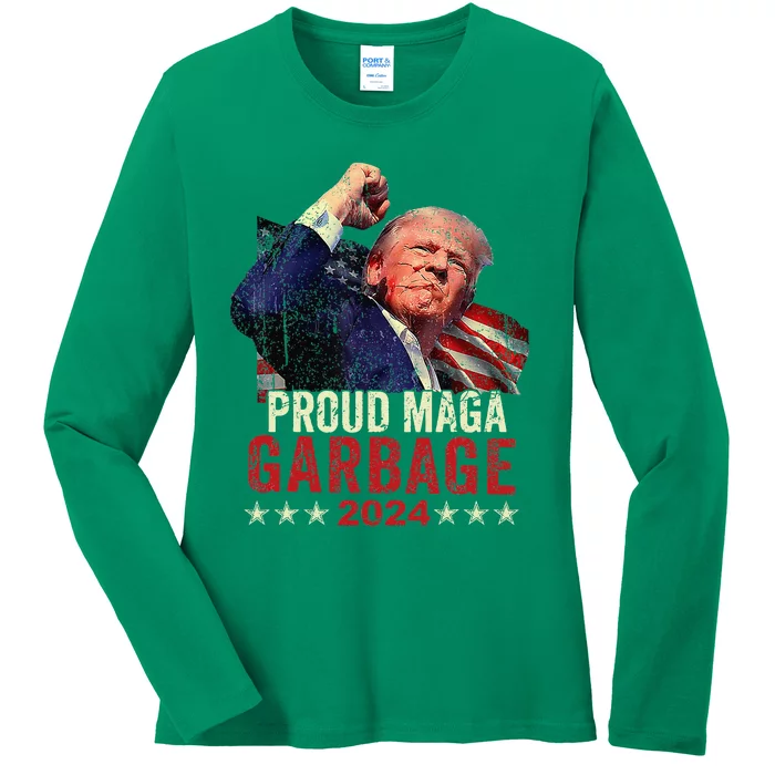 Proud Maga Garbage Trump Supporter Gift Ladies Long Sleeve Shirt