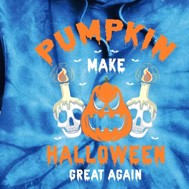 Pumpkin Make Halloween Great Again Funny Present Gift Cute Gift Tie Dye Hoodie