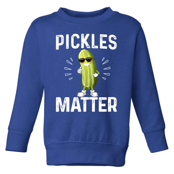 Pickles Matter Happy National Pickle Day Fun Celebration Tee Gift Toddler Sweatshirt