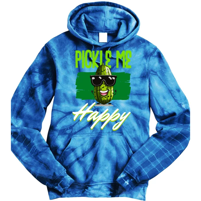 Pickle Me Happy Pickles Lover Great Gift Tie Dye Hoodie