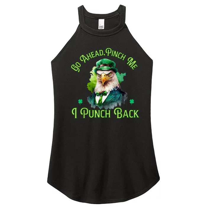 Pinch Me, I Punch Back, St.Patricks Day American Eagle Women’s Perfect Tri Rocker Tank