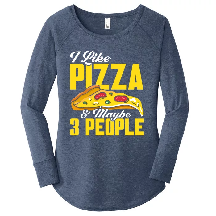 Pizza Making I Like Pizza And Maybe 3 People Pizza Lover Gift Women's Perfect Tri Tunic Long Sleeve Shirt