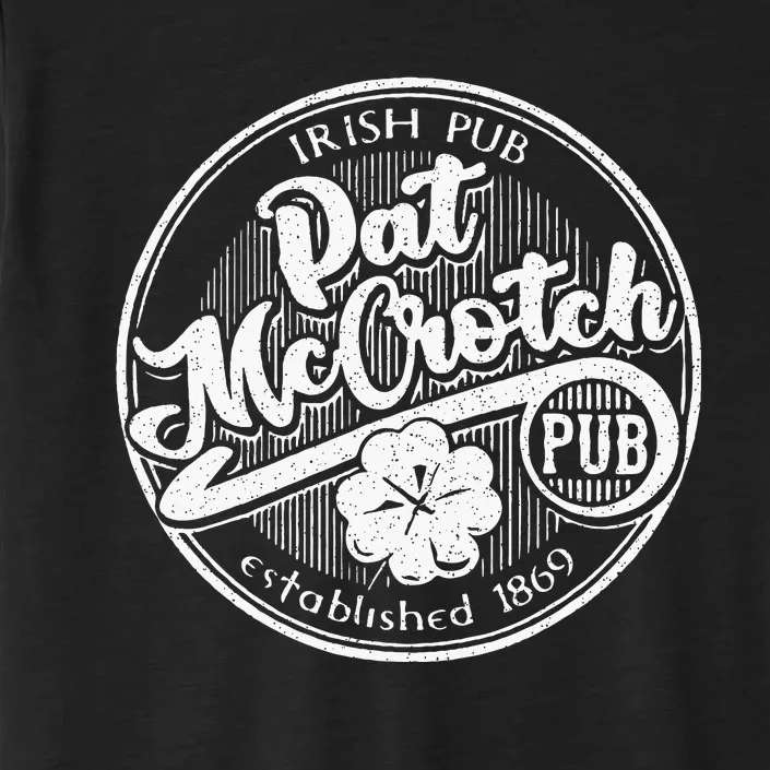 Pat Mccrotch Irish Pub St Patricks Day Dirty ChromaSoft Performance T-Shirt