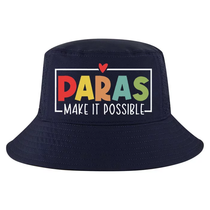 Paras Make It Possible Teacher Paraprofessional Paraeducator Cool Comfort Performance Bucket Hat