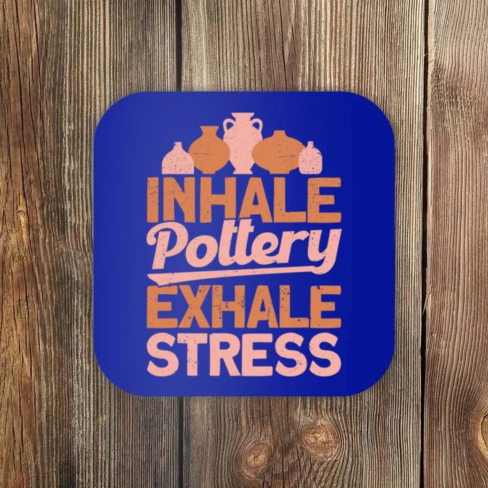 Pottery Makers Inhale Pottery Exhale Stress Pottery Clay Gift Coaster