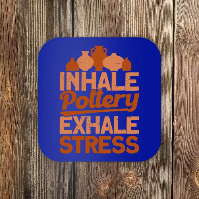 Pottery Makers Inhale Pottery Exhale Stress Pottery Clay Gift Coaster