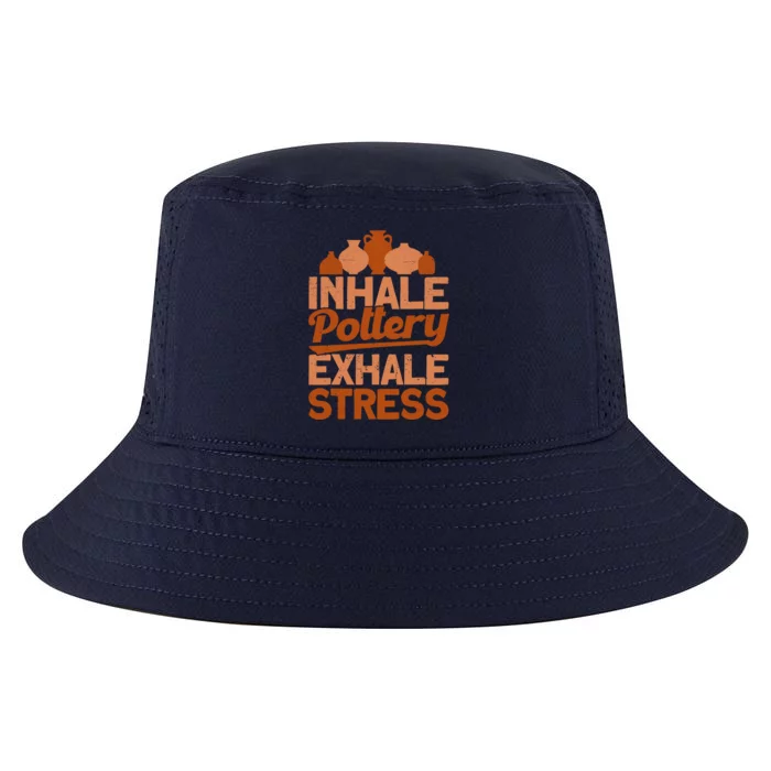 Pottery Makers Inhale Pottery Exhale Stress Pottery Clay Gift Cool Comfort Performance Bucket Hat