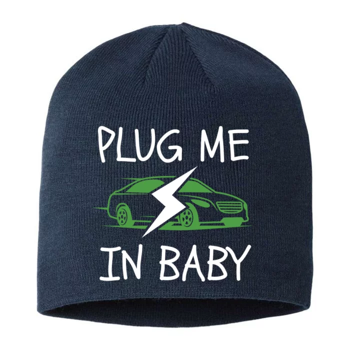 Plug Me In Baby, EV Life, Eco Mode, Drive EVs, Electric Vehicle 8 1/2in Sustainable Knit Beanie