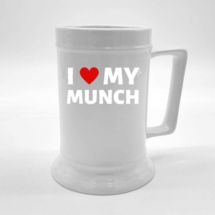 Proud Munch I Love My Munch I Heart My Munch Front & Back Beer Stein