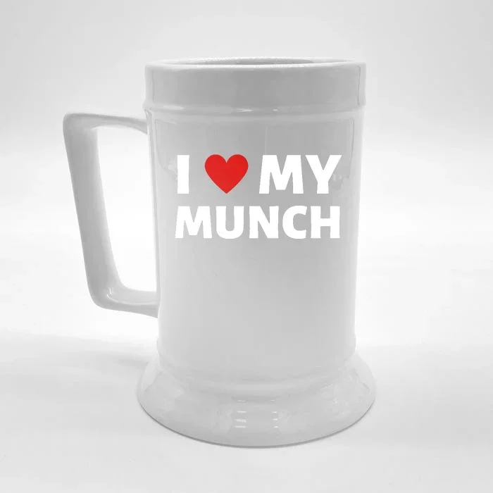 Proud Munch I Love My Munch I Heart My Munch Front & Back Beer Stein