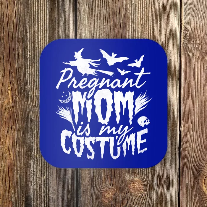 Pregnant Mom Is My Costume Halloween Mother To Be Gift Coaster