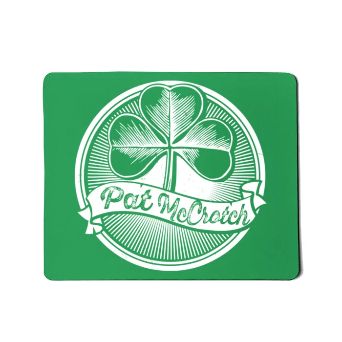 Pat McCrotch Irish Pub Leprechaun Funny St Patricks Day Mousepad