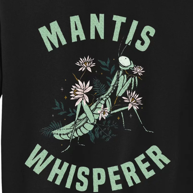 Praying Mantis Insect Lover Tall Sweatshirt