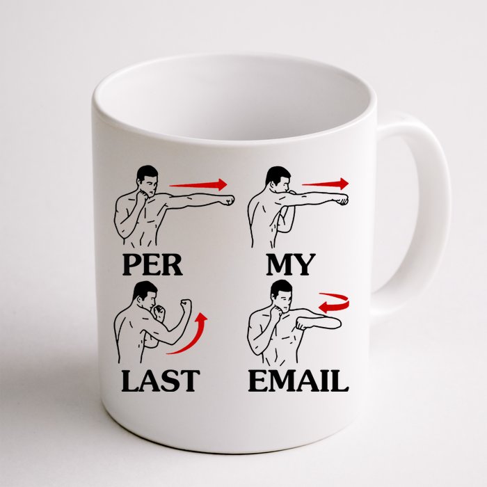 Per My Last Email Funny Men Costumed Front & Back Coffee Mug