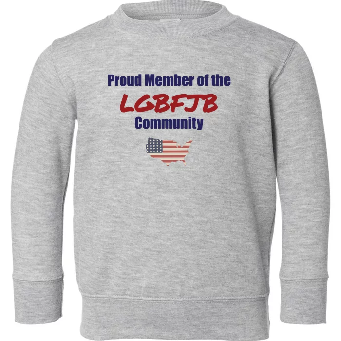 PROUD MEMBER LGBFJB Community Fulton County Indictment Toddler Sweatshirt