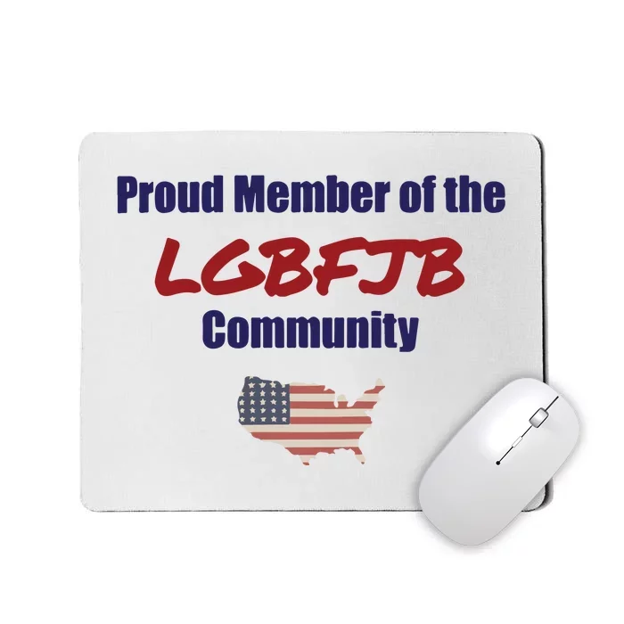 PROUD MEMBER LGBFJB Community Fulton County Indictment Mousepad