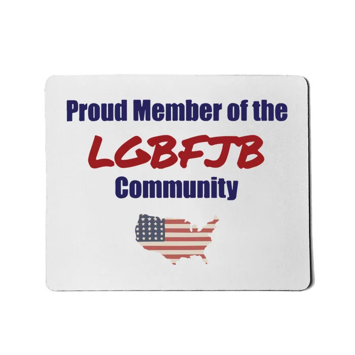 PROUD MEMBER LGBFJB Community Fulton County Indictment Mousepad