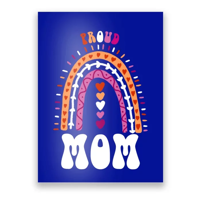 Proud Mom Lesbian Pride Boho Rainbow Gift Poster