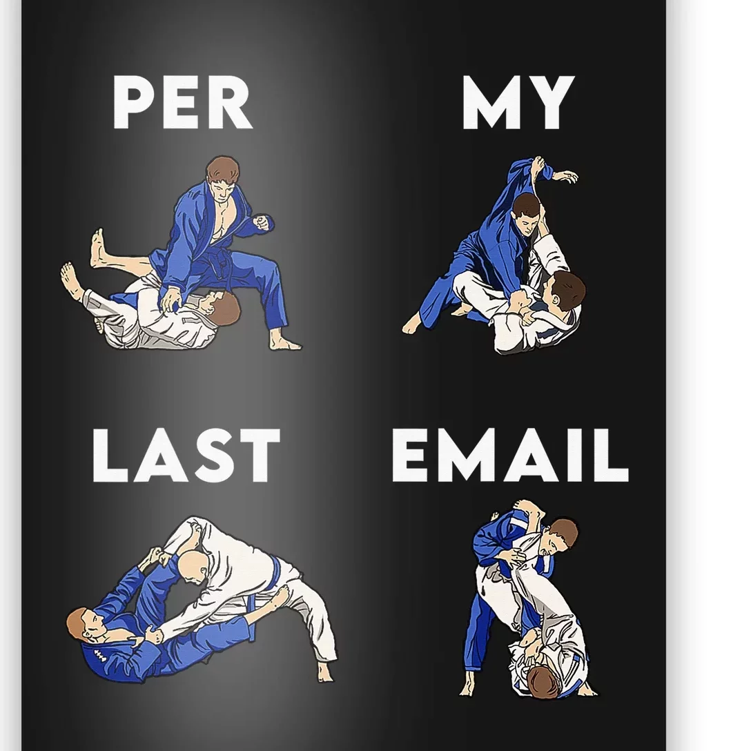 Per My Last Email Meme Posters and Art Prints for Sale