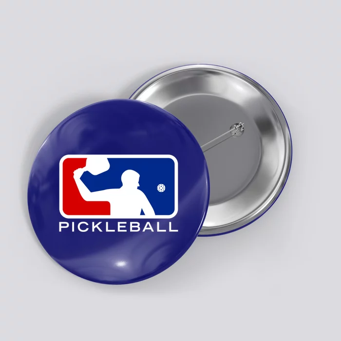 Pickleball Major Leagues Cool Gift Button