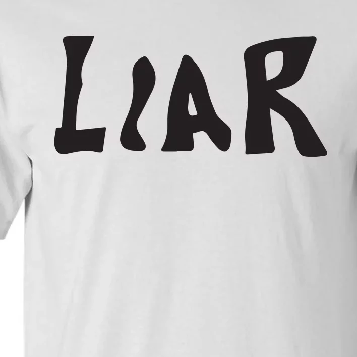 Para More Liar Tall T-Shirt