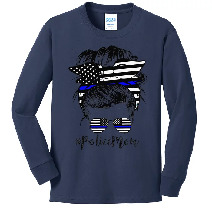 Police Mom Life Messy Bun Hair Mother's Day Police Kids Long Sleeve Shirt