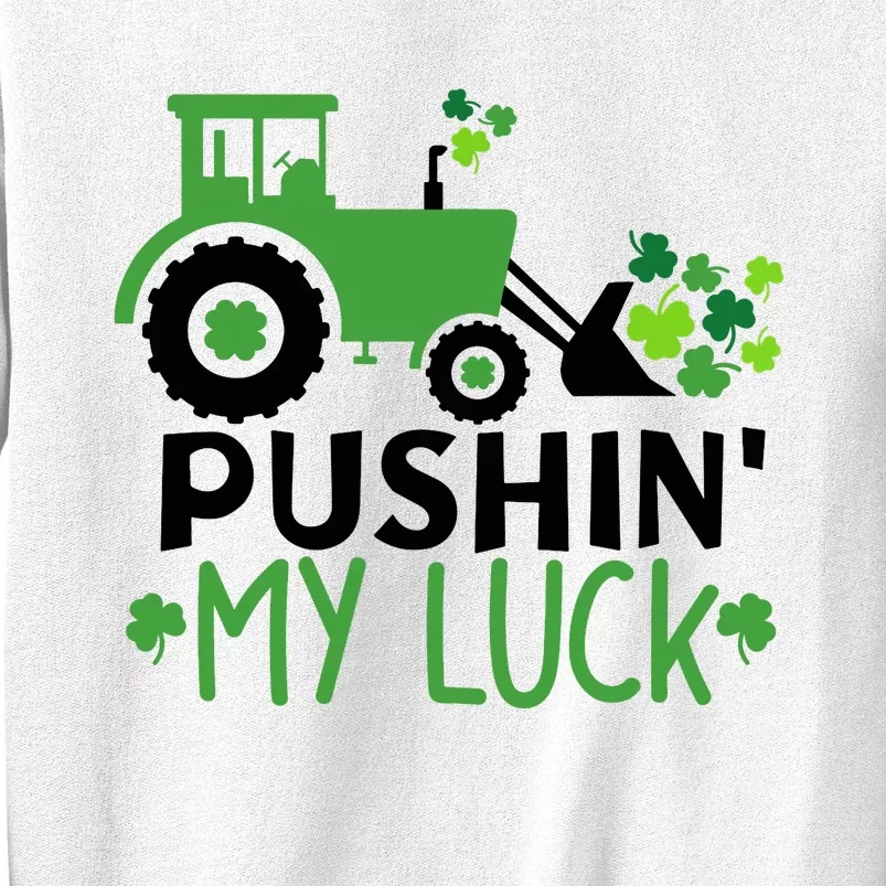 Pushin My Luck St. Patrick's Day Shamrock Irish Boy Sweatshirt