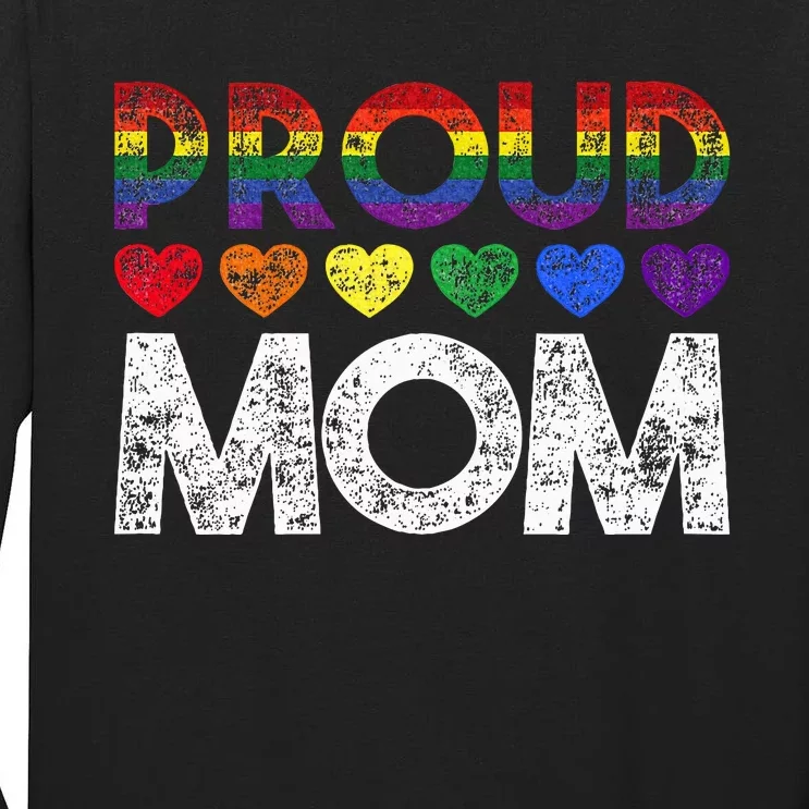 Proud Mom Lgbt Tall Long Sleeve T-Shirt