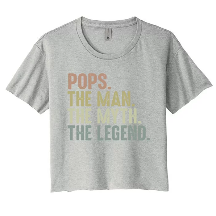 Pops Myth Legend Design Funny Fathers Day Pops Funny Gift Women's Crop Top Tee