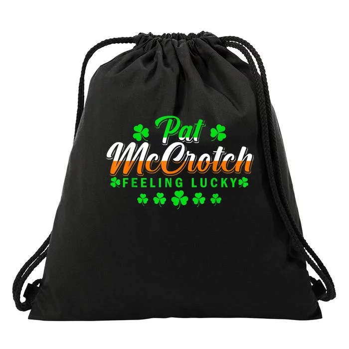 Pat McCrotch Luck Of The Irish Funny St Patricks Day Gifts Drawstring Bag