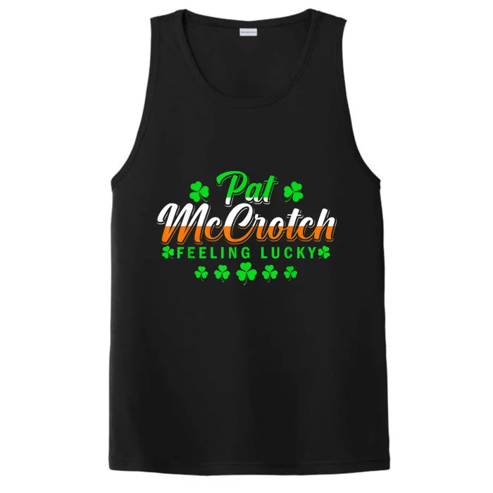 Pat McCrotch Luck Of The Irish Funny St Patricks Day Gifts Performance Tank