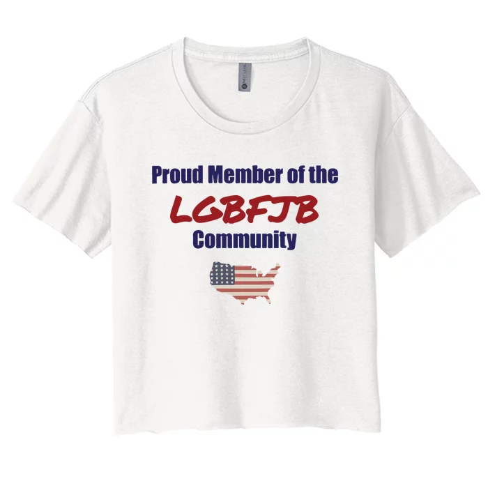 Proud Member Lgbfjb Community Fulton County Indictment Women's Crop Top Tee