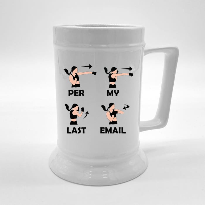 Per My Last Email I'm A Professional funny Front & Back Beer Stein