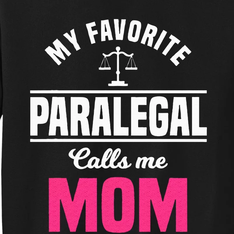 Paralegal Mom Law Legal Assistant Litigator Mother's Day Sweatshirt