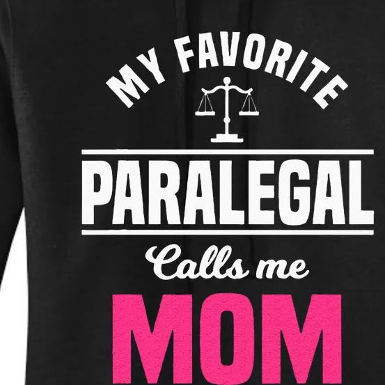 Paralegal Mom Law Legal Assistant Litigator Mother's Day Women's Pullover Hoodie