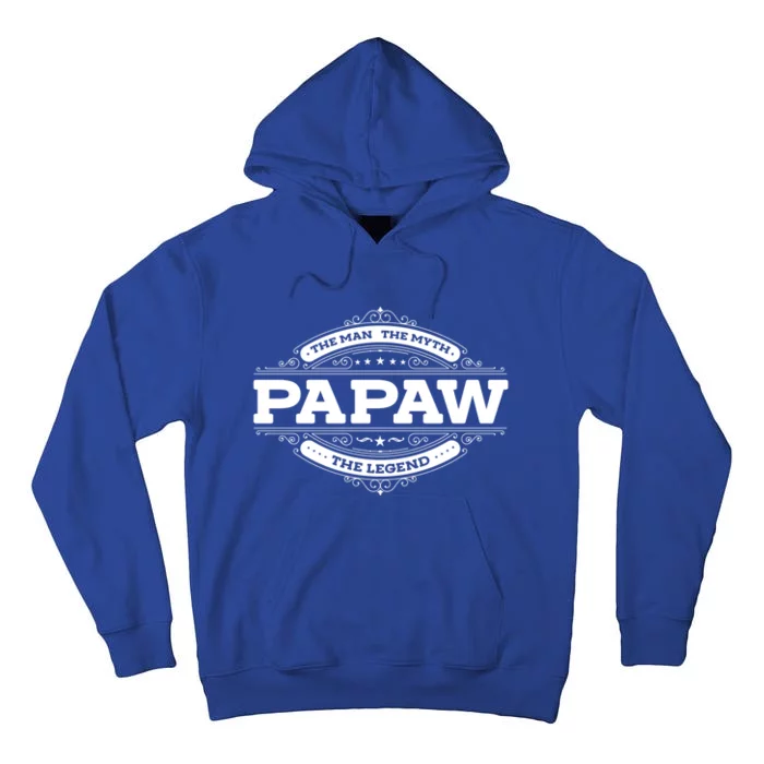 Papaw Myth Legend Father Dad Uncle Gift Idea Gift Tall Hoodie