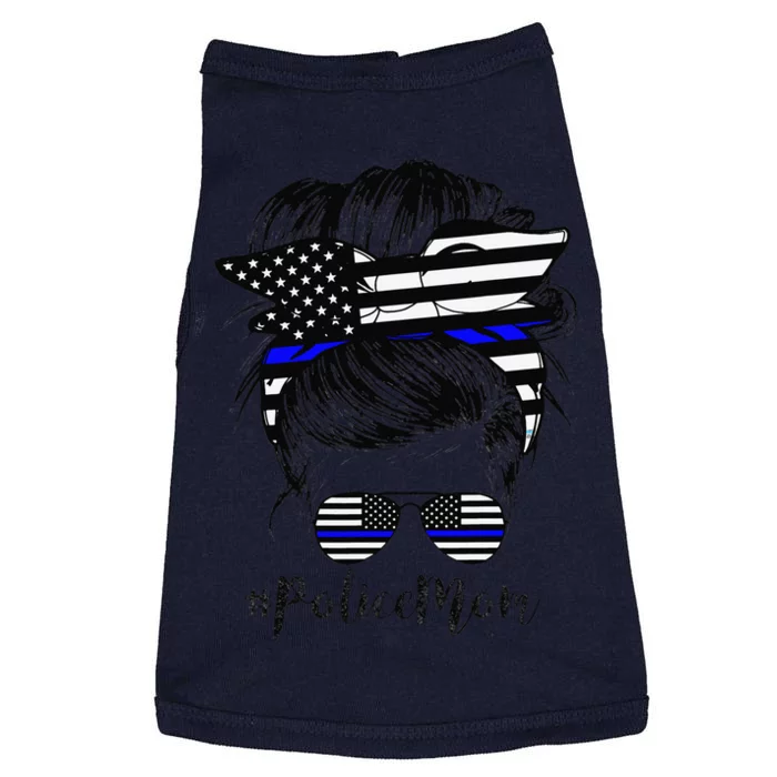 Police Mom Life Messy Bun Hair Mother's Day Police Doggie Tank