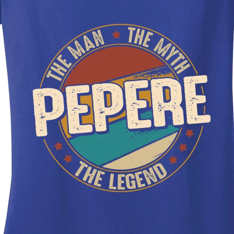 Pepere Myth Legend Funny Fathers Day Pepere Cute Gift Women's V-Neck T-Shirt