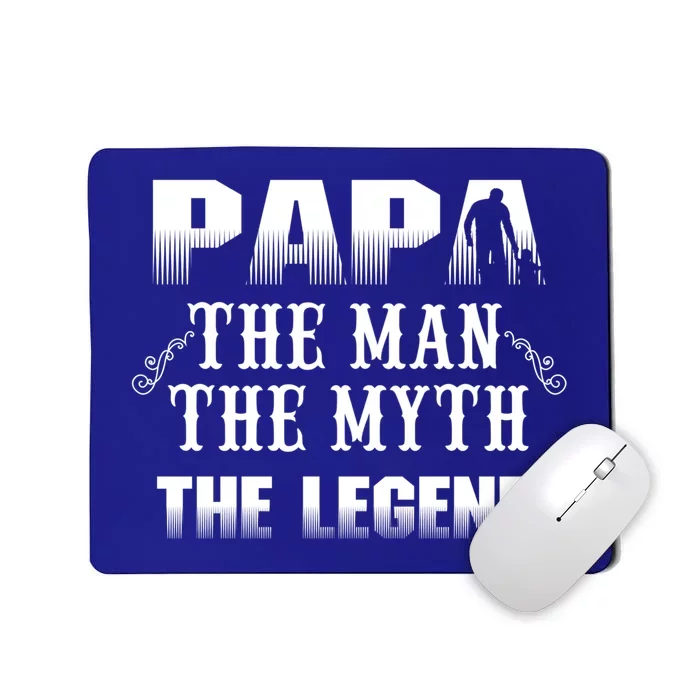 Papa Myth Legend Cute Gift Mousepad