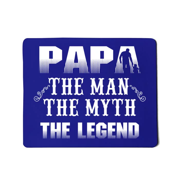 Papa Myth Legend Cute Gift Mousepad