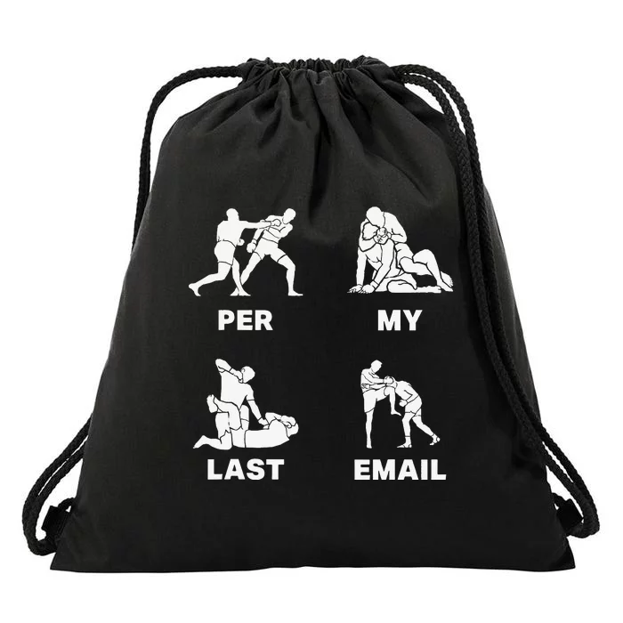 Per My Last Email Drawstring Bag