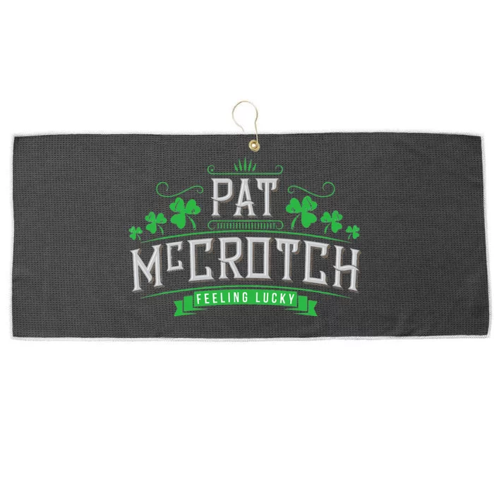 Pat McCrotch Luck of the Irish Funny St Patricks Day Large Microfiber Waffle Golf Towel