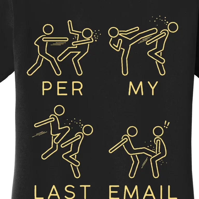 Per My Last Email Boxing Meme Women's T-Shirt