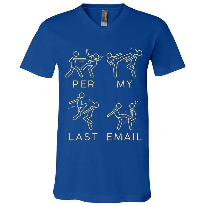 per my last email V-Neck T-Shirt